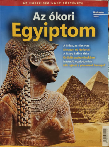 Bookazine - Az emberis�g nagy t�rt�netei - Az �kori Egyiptom