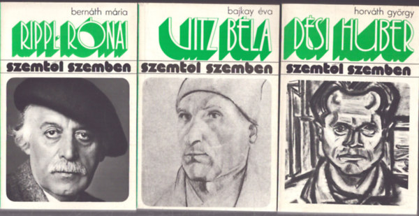 3 kötet a Szemtől Szemben sorozatból: Dési Huber Istán - Uitz Béla - Rippl-Rónai József