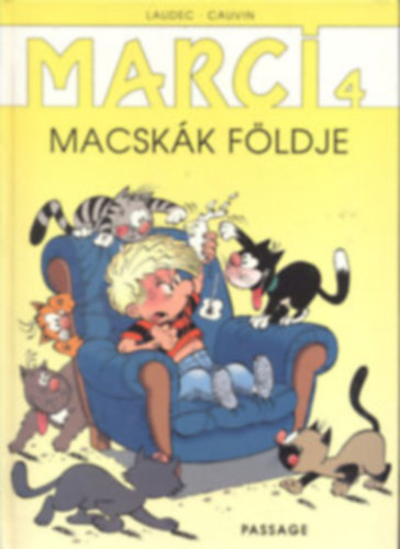 Laudec, Cauvin - Marci 4. - Macsk�k f�ldje