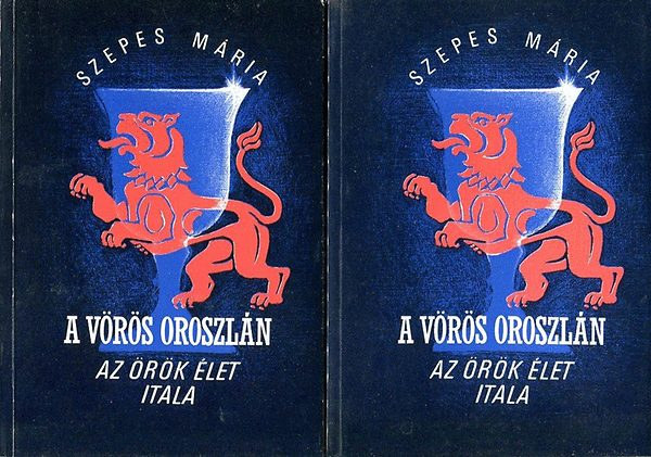 Szepes M�ria - A v�r�s oroszl�n