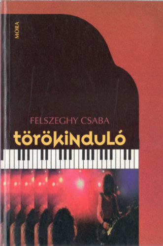 Felszeghy Csaba - Trkindul