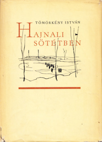 Tmrkny Istvn - Hajnali sttben