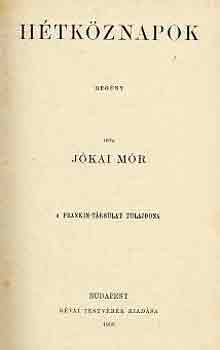 J�kai M�r - H�tk�znapok