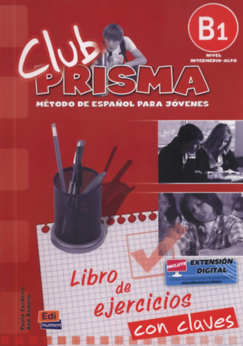 Paula Cerdeira, Ana Romero - Club Prisma B1: Método de Espanol Para Jóvenes - Libro de ejercicios