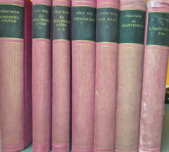 J�kai M�r - Aranyk�nyvt�r sorozat (J�kai M�r):A k�sz�v� ember fiai / Az aranyember / Rab R�by / Egy magyar n�bob / �s m�gis mozog a f�ld I-II. / K�rp�hy Zolt�n