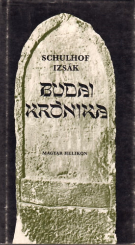 Schulhof Izsák - Budai Krónika