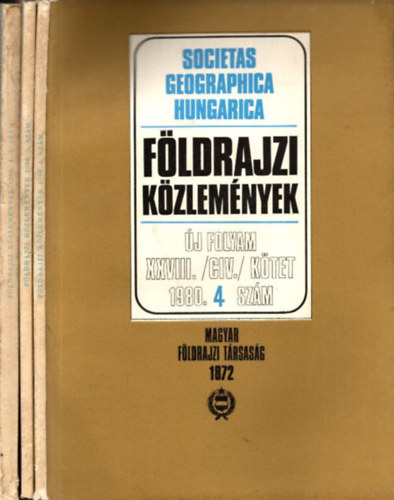 P�csi M�rton (szerk.) - F�ldrajzi k�zlem�nyek 1980/1-4. sz�mok (3 db. lapsz�m)