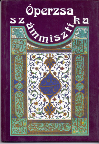 Arman Sahihi - perzsa szmmisztika (Az perzsk szmorkuluma)