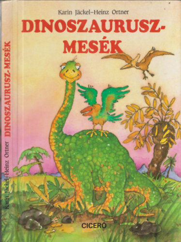 Jckel, K.-Ortner, H. - Dinoszauruszmesk
