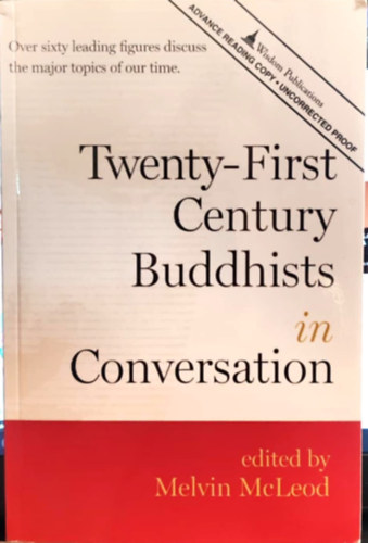 Melvin McLeod - Twenty-First-Century Buddhists in Conversation