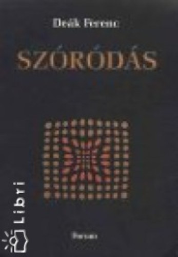 Deák Ferenc - Szóródás