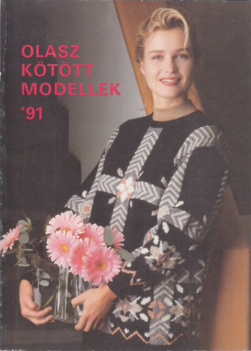 Moldován Katalin - Olasz kötött modellek '91