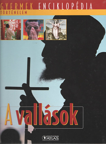 A vallsok (Gyermek enciklopdia - Trtnelem)