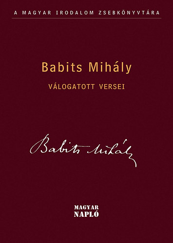 Babits Mih�ly - Babits Mih�ly v�logatott versei