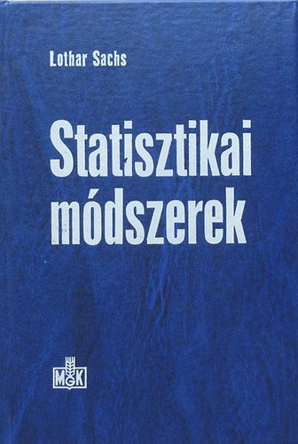 Lothar Sachs - Statisztikai módszerek