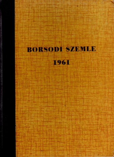 Frisny�k S�ndor (szerk.) - Borsodi Szemle  1961. 2-6. sz�m.