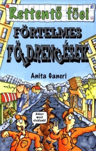 Anita Ganeri - Frtelmes fldrengsek - Rettent fci