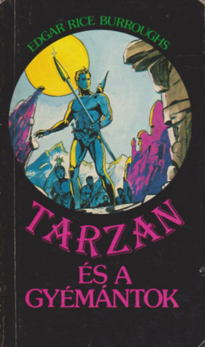 Edgar Rice Burroughs - Tarzan s a gymntok
