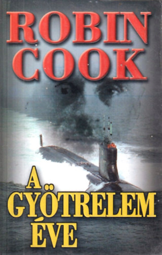 Robin Cook - A gyötrelem éve