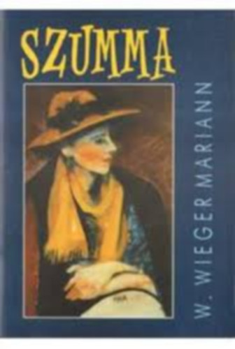 W.wieger Mariann - Szumma