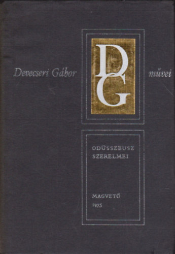 Devecseri G�bor - Od�sszeusz szerelmei