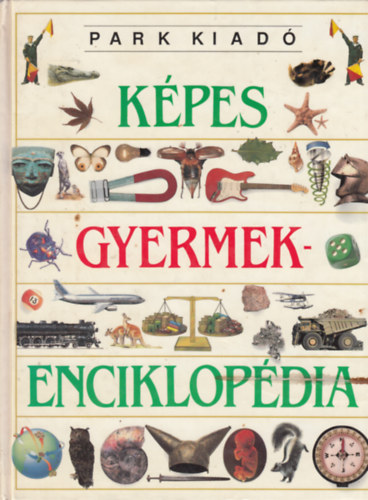 Ann Kramer - Képes gyermekenciklopédia (Park kiadó)