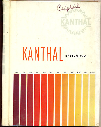 Kanthal kézikönyv (Villamos fűtő- és ellenállásanyagok)