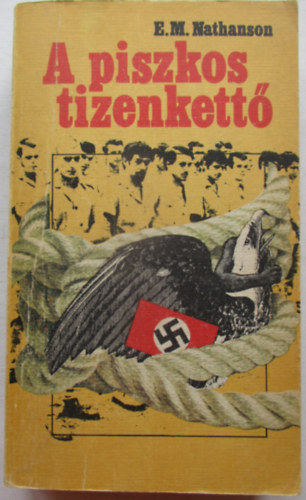 Eric N. Nathanson - A piszkos tizenkett�