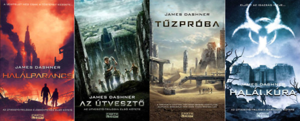 James Dashner - Az Útvesztő trilógia I-IV. (Az Útvesztő + Tűzpróba + Halálkúra + Halálparancs)