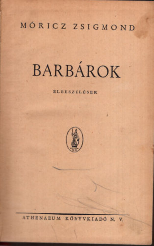 Mricz Zsigmond - Barbrok