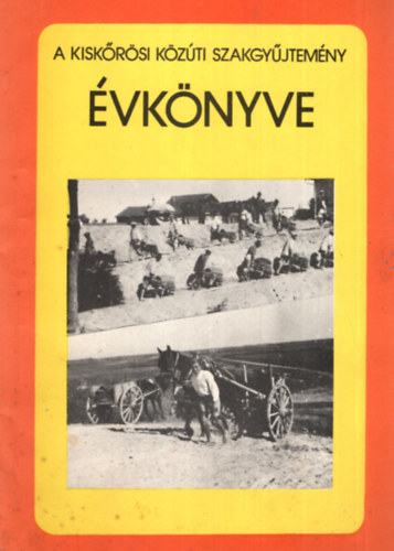 Dr. Jasinszky Istv�n, Karoliny M�rton, Petrik Ott� - A kisk�r�si k�z�ti szakgy�jtem�ny �vk�nyve 1981