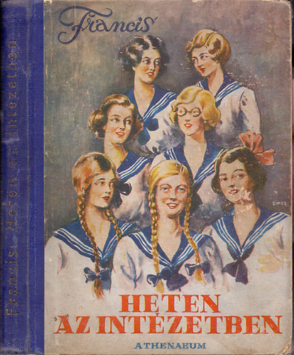 Joy Francis - Heten az intézetben