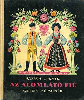 Kriza J�nos - Az �loml�t� fi�