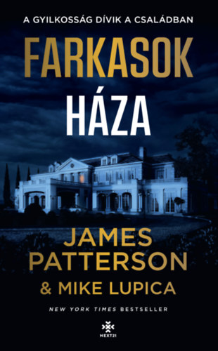 James Patterson, Mike Lupica - Farkasok hza