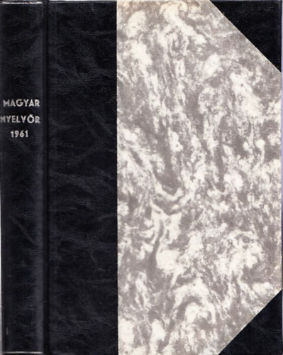 Lrincze Lajos (szerk.) - Magyar Nyelvr (1961. - LXXXV. teljes vfolyam)