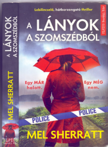 Mel Sherratt - A lnyok a szomszdbl (Egy MR halott. Egy MG nem.)