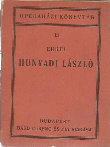 Erkel - Hunyadi Lszl