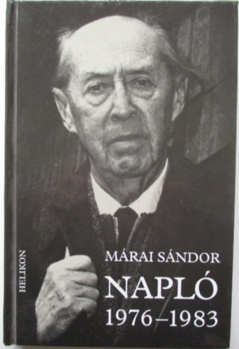Márai Sándor - Napló (1976-1983)