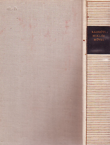 Radn�ti Mikl�s - Radn�ti Mikl�s m�vei