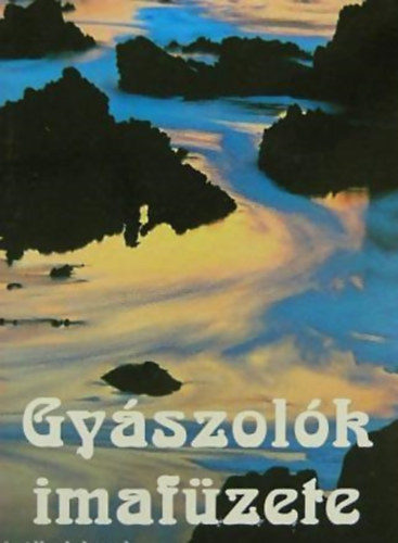 F.Turcsik Gyrgy - Gyszolk imafzete