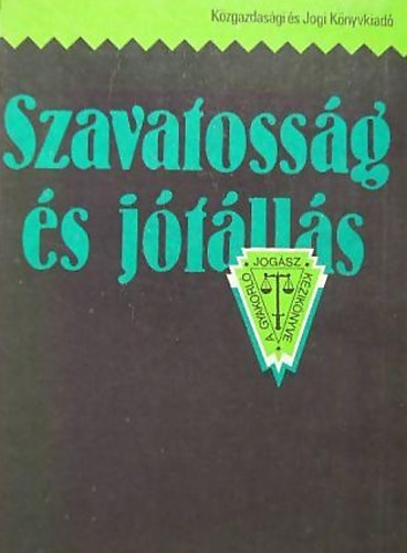 Dr.Petrik Ferenc (szerk.) - Szavatossg, jtlls s fogyasztvdelem