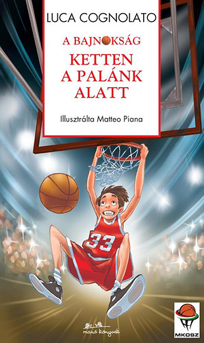 Luca Cognolato - Ketten a palnk alatt