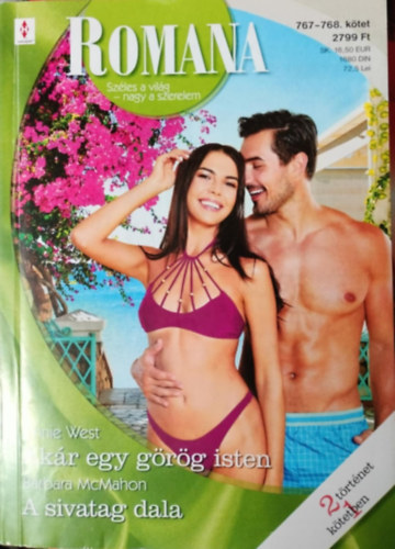 Annie West, Barbara McMahon - Romana 767.-768. - Akr egy grg isten, A sivatag dala