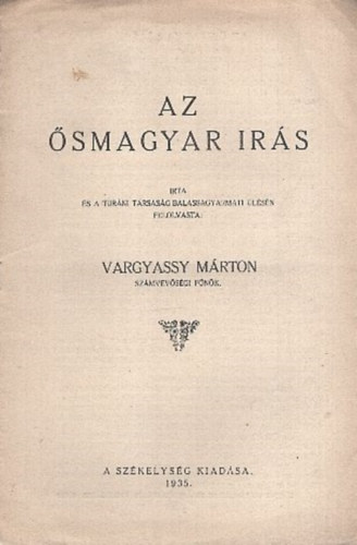 Vargyassy M�rton - Az �smagyar �r�s