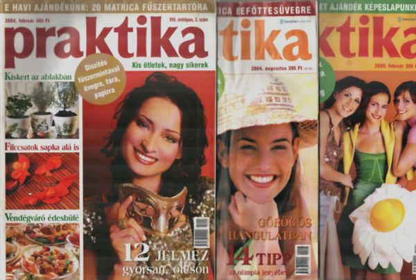 Boda Ildikó (főszerk.) - 10 db Praktika együtt: 2004/2, 8, - 2005/2, 8, - 2006/2, 12, - 2007/2, - 2008/1, - 2013/12, - 2017/12. szomok.