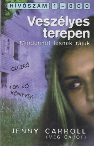 Jenny Carroll (Meg Cabot) - Vesz�lyes terepen