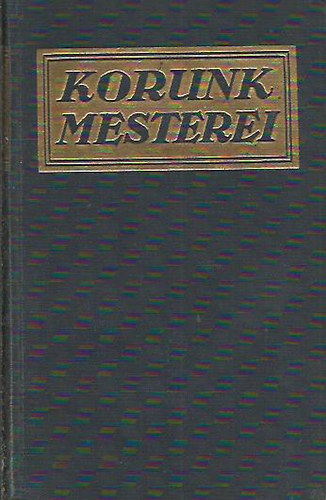 Kodol�nyi J�nos - K�ntor J�zsef megdics��l�se