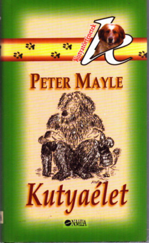 Peter Mayle - Kutya�let