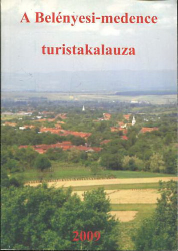 A Belényesi-medence turistakalauza