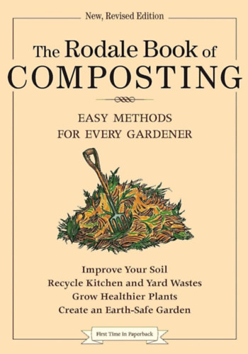 Deborah L. Martin, Grace Gershuny - The Rodale Book of Composting